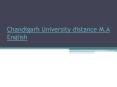 CHANDIGARH UNIVERSITY DISTANCE M.A ENGLISH PowerPoint PPT Presentation