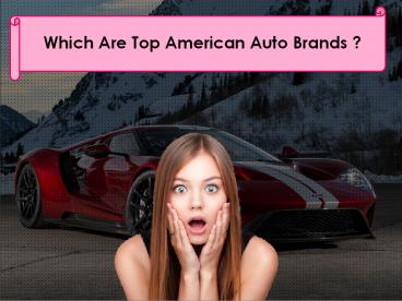 Which Are Top American Auto Brands