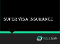 Super Visa Insurance in Surrey PowerPoint PPT Presentation