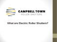 What are Electric Roller Shutters? PowerPoint PPT Presentation