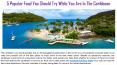 5 Popular Food You Should Try While You Are In The Caribbean PowerPoint PPT Presentation