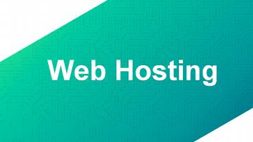 Web Hosting: The key Element for Success of Websites.