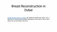 Breast Reconstruction in Dubai PowerPoint PPT Presentation