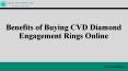 Benefits Of Buying CVD Diamond Engagement Rings Online