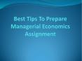 Best Way To Prepare Managerial Economics Assignment PowerPoint PPT Presentation