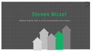 Steven Biczel - Problem Solver and Creative Thinker