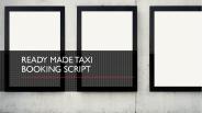 Taxi booking script