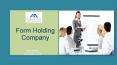 Form Holding Company PowerPoint PPT Presentation