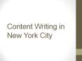 Content Writing in New York City PowerPoint PPT Presentation