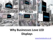 Why Businesses Love LED Displays