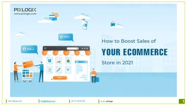 PPT – How to Boost Sales of Your eCommerce Store in 2021 PowerPoint ...