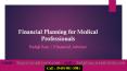Financial Planning Medical Professionals PowerPoint PPT Presentation