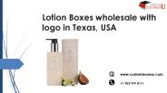 Lotion Boxes wholesale Printing solutions in Texas