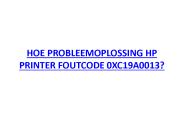 HOE PROBLEEMOPLOSSING HP PRINTER FOUTCODE 0XC19A0013?