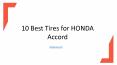 10 Best Tires for Honda Accord PowerPoint PPT Presentation