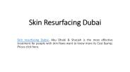 Skin Resurfacing Dubai