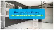 Kitchen Renovation Service Delhi