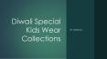 Diwali Special Kids Wear Collections || Mirraw