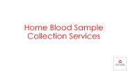 Home Blood Sample Collection Service - AKUH