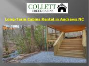 Long-Term Cabins Rental in Andrews NC