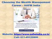 Choosing the Wealth Management Career - AAFM India