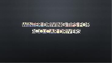 Winter driving Tips