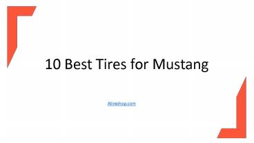 10 Best Tires for Mustang
