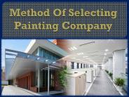 Method Of Selecting Painting Company