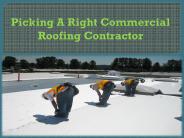 Picking A Right Commercial Roofing Contractor