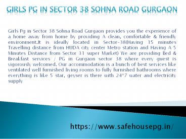 Girls Pg in Sector 38 Sohna Road Gurgaon