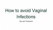 How to avoid Vaginal Infection