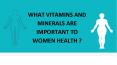 WHAT VITAMINS AND MINERALS ARE IMPORTANT TO WOMEN HEALTH ? PowerPoint PPT Presentation