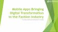 Mobile Apps Bringing Digital Transformation in the Fashion Industry