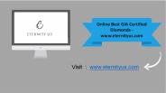 Online Best GIA Certified Diamonds - www.eternityus.com