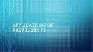 Raspberry Pi Applications