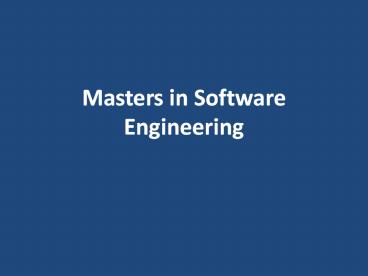 Masters in Software Engineering