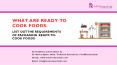 What are ready to cook foods? List out the requirements of packaging ready-to-cook foods PowerPoint PPT Presentation