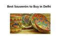Best Souvenirs to Buy in Delhi