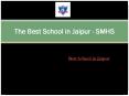 The Best School in Jaipur - SMHS PowerPoint PPT Presentation