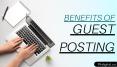 Benefits of Guest Posting You Should Know PowerPoint PPT Presentation