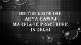 Do You know the Arya Samaj Marriage Procedure PowerPoint PPT Presentation