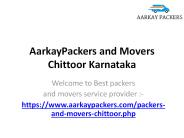 AarkayPackers and Movers Chittoor Karnataka