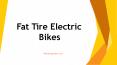 Fat Tire Electric Bikes PowerPoint PPT Presentation