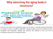 why exercising the aging body is necessary