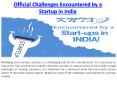 Challenges Encountered by a Startup in India PowerPoint PPT Presentation