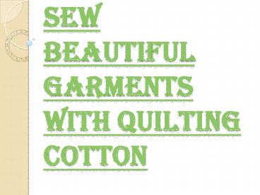 What you Must Know About Quilting Cotton?
