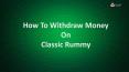 Rummy Instant Cash Withdrawal – How To Withdraw Money On Classic Rummy PowerPoint PPT Presentation