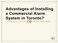 Advantages of Installing a Commercial Alarm System in Toronto PowerPoint PPT Presentation