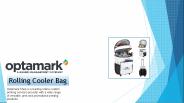 Custom Rolling Cooler Bag - Optamark