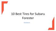 10 Best Tires for Subaru Forester
